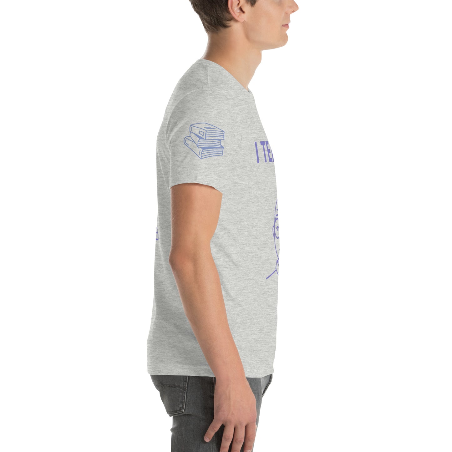 I TEACH - Unisex t-shirt - ELLACO