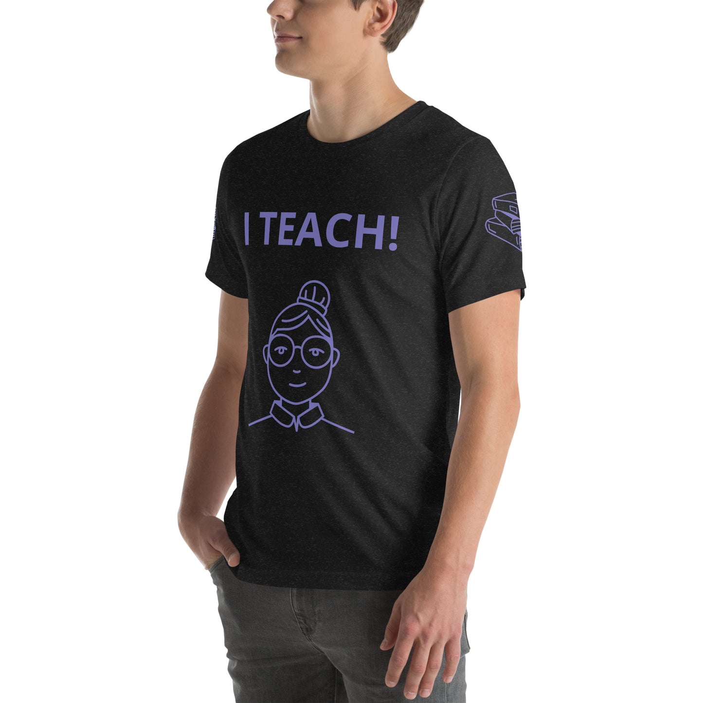 I TEACH - Unisex t-shirt - ELLACO