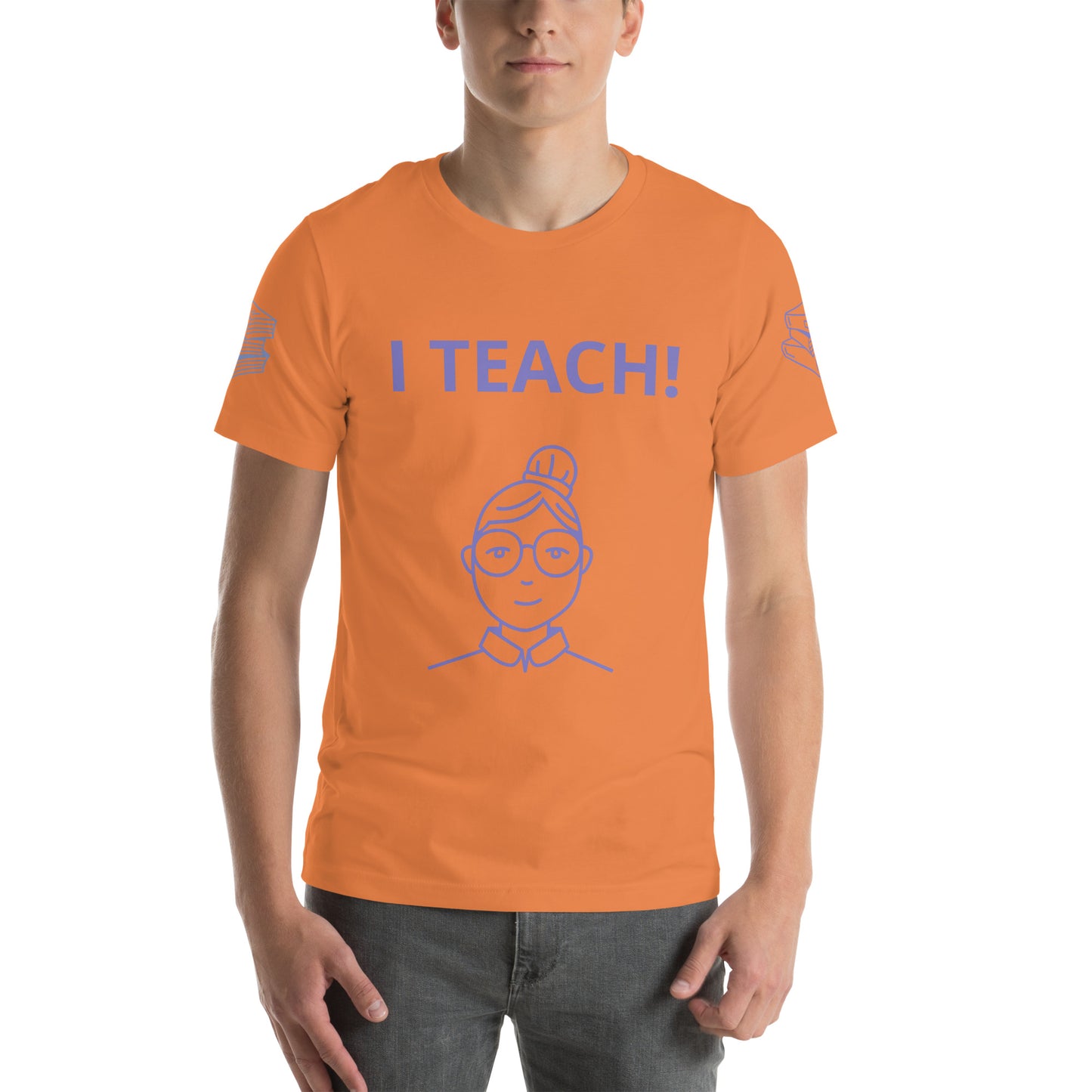 I TEACH - Unisex t-shirt - ELLACO