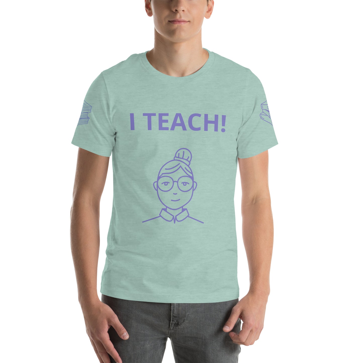 I TEACH - Unisex t-shirt - ELLACO