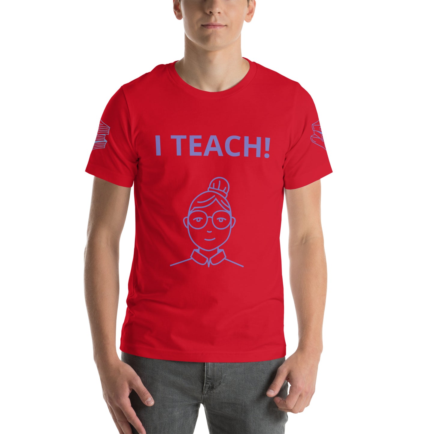 I TEACH - Unisex t-shirt - ELLACO