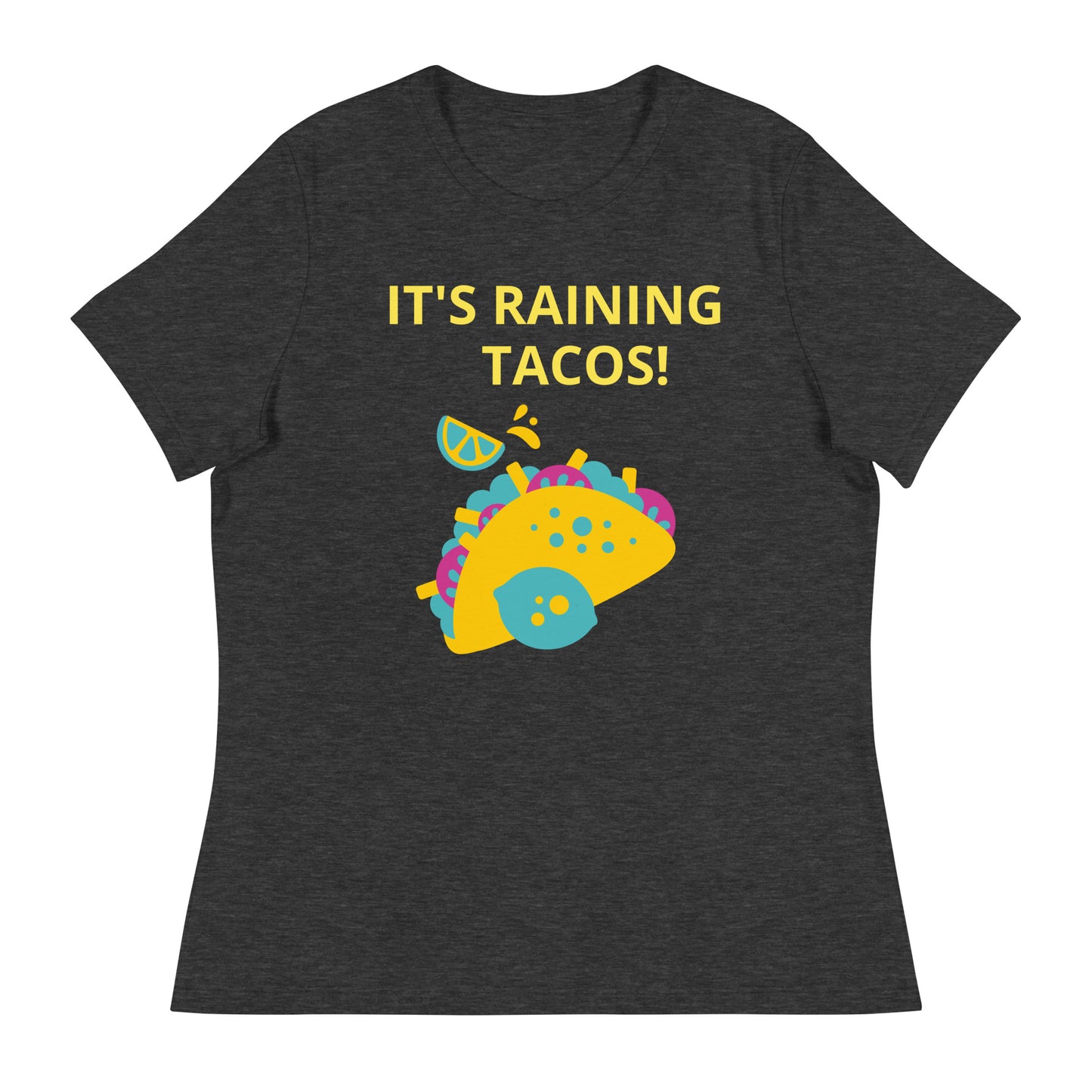¡Está lloviendo tacos! - Camiseta relajada para mujer - ELLACO
