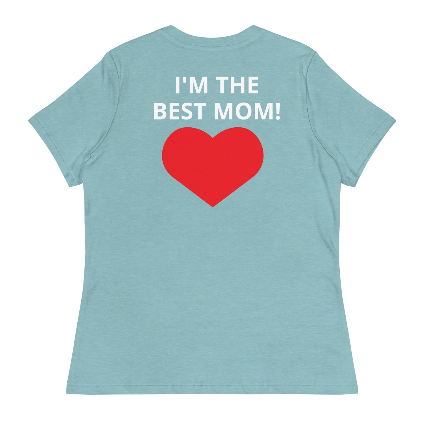 ¿QUIÉN ES LA MEJOR MAMÁ? - Camiseta relajada para mujer - ELLACO