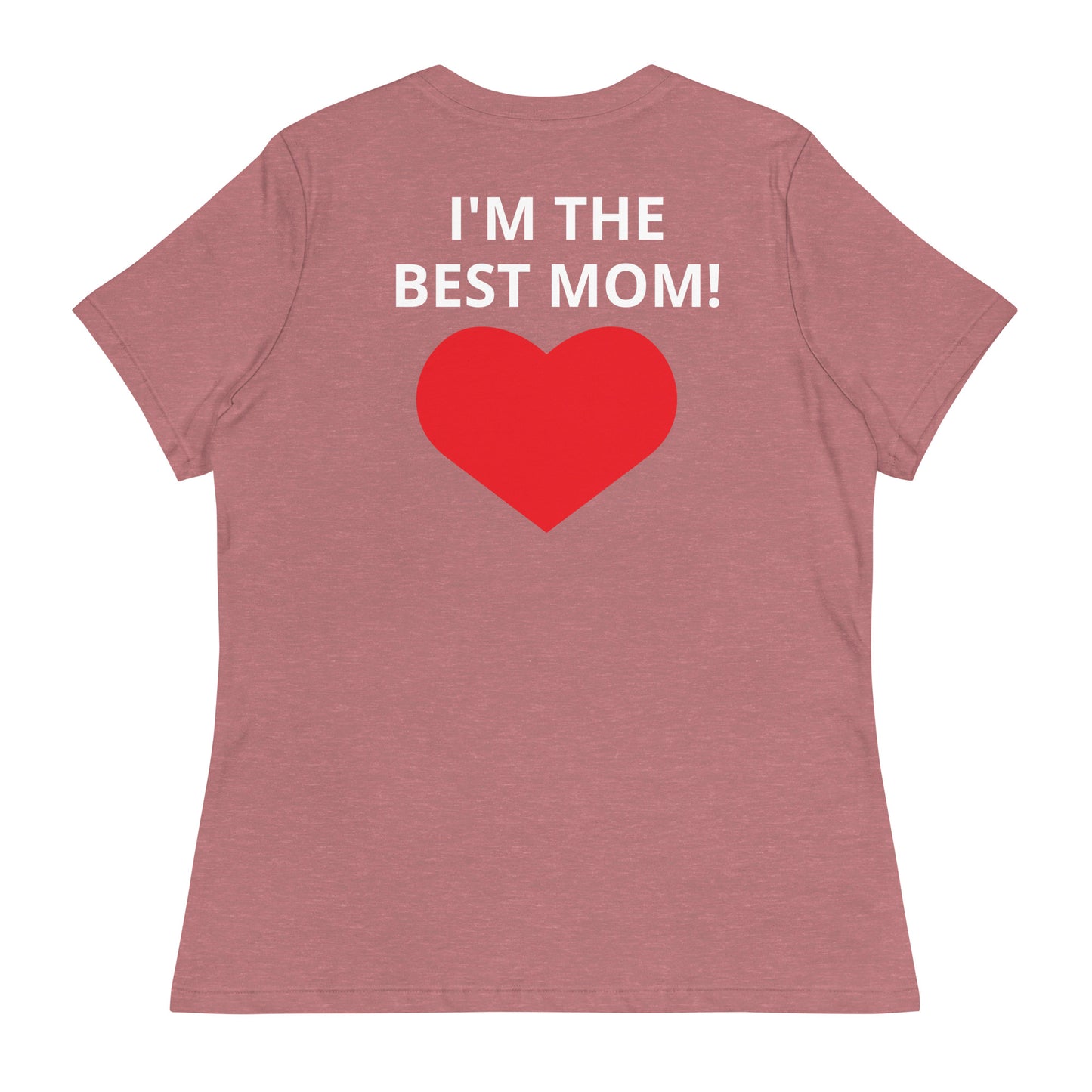 ¿QUIÉN ES LA MEJOR MAMÁ? - Camiseta relajada para mujer - ELLACO