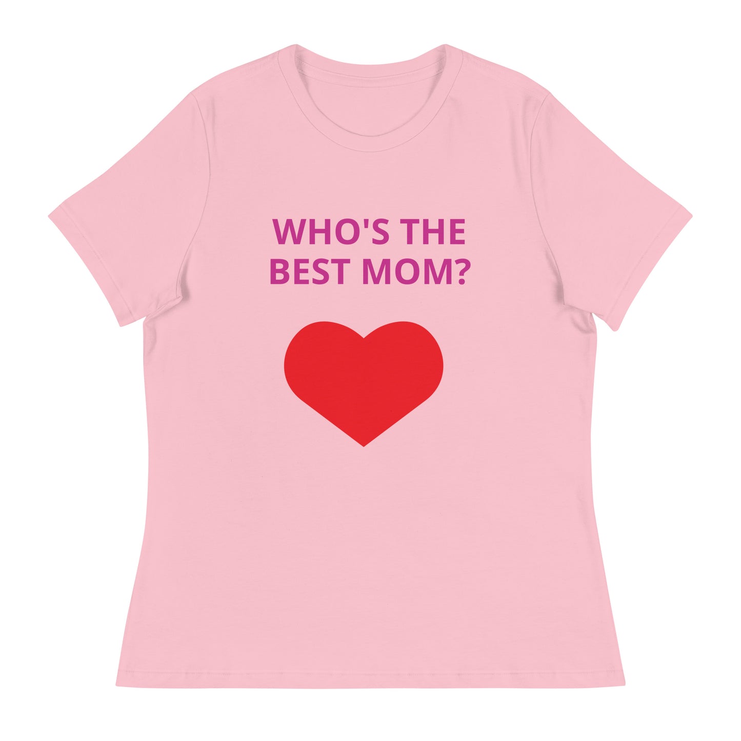 ¿QUIÉN ES LA MEJOR MAMÁ? - Camiseta relajada para mujer - ELLACO