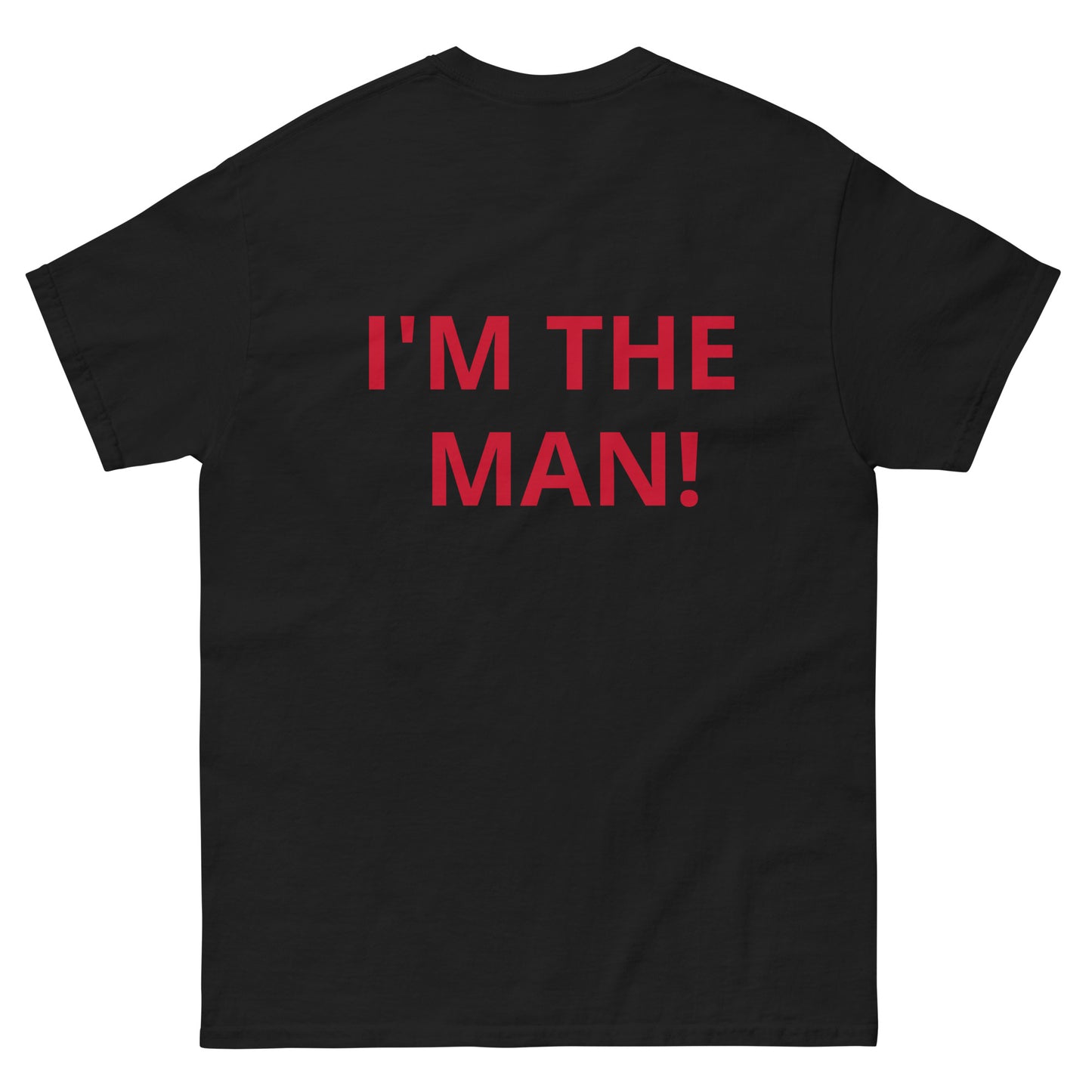 WHO'S THE THE MAN! - Men's classic tee - ELLACO