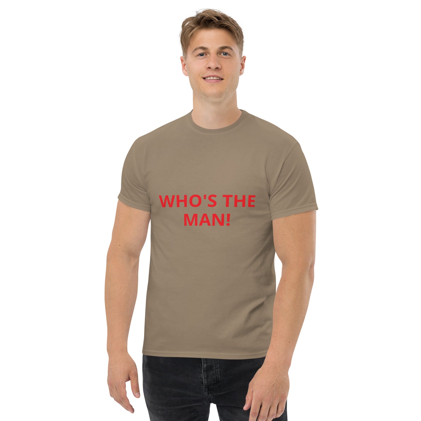 WHO'S THE THE MAN! - Men's classic tee - ELLACO