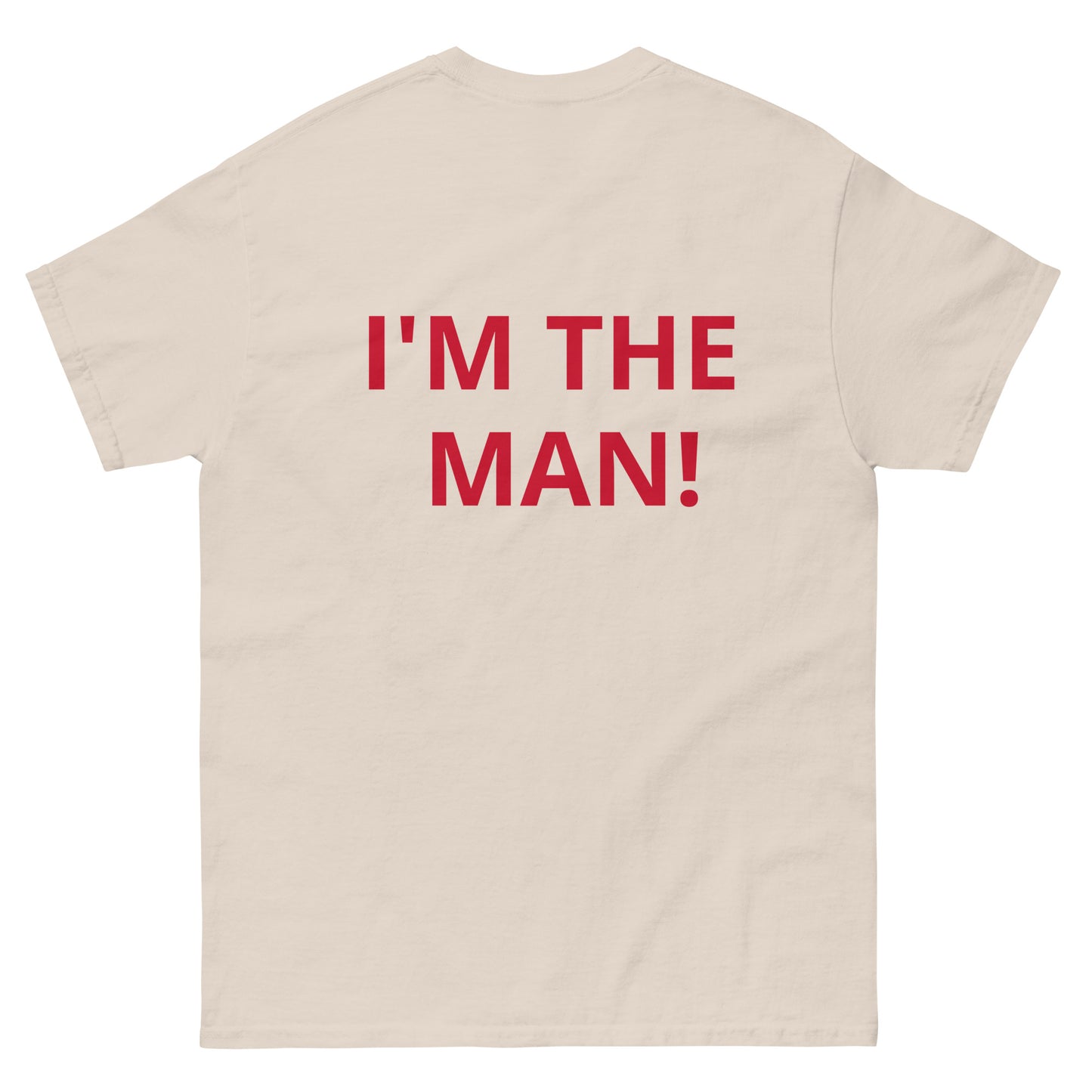 WHO'S THE THE MAN! - Men's classic tee - ELLACO