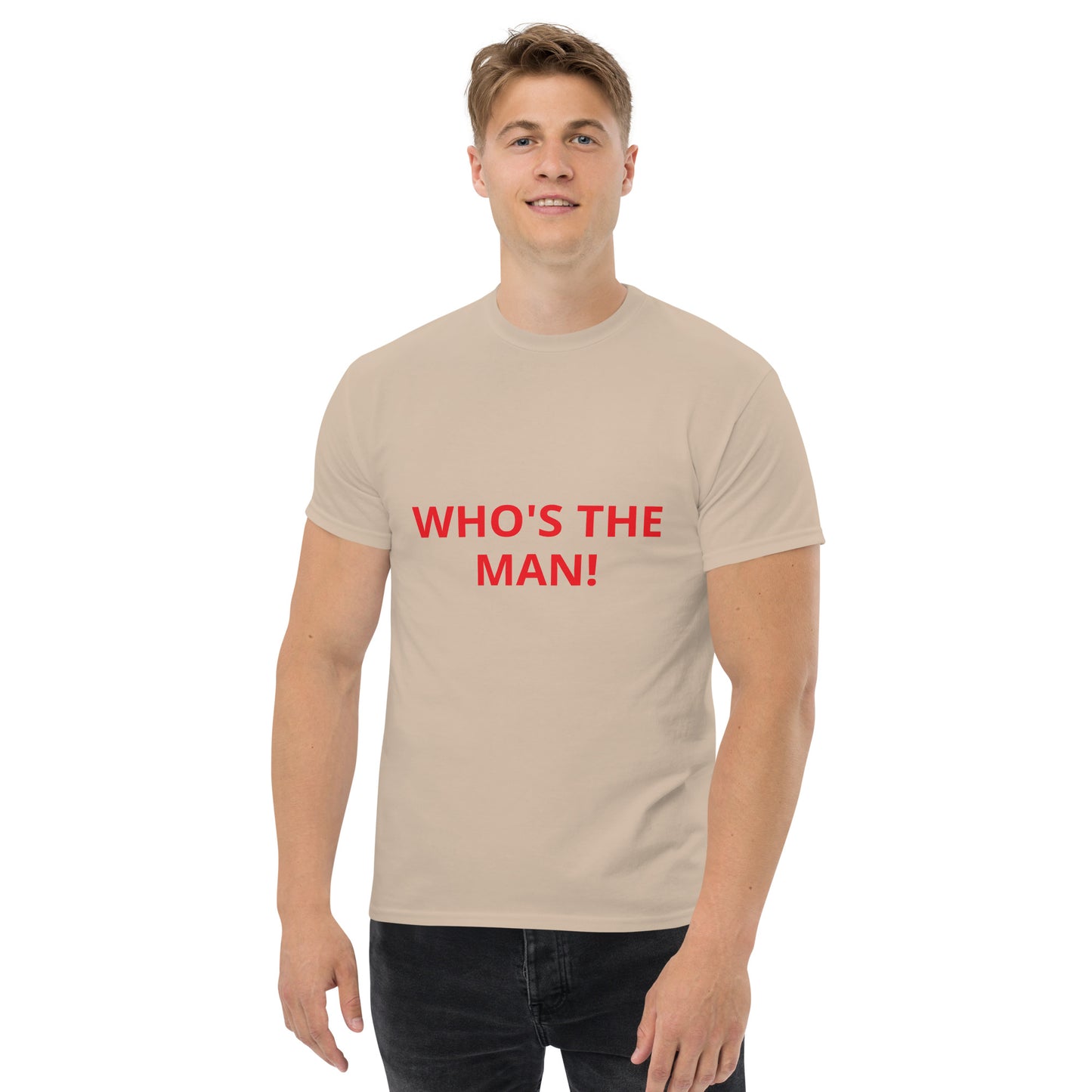 WHO'S THE THE MAN! - Men's classic tee - ELLACO