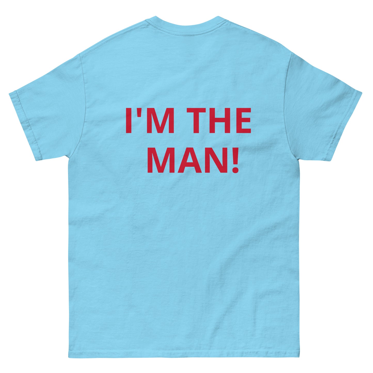 WHO'S THE THE MAN! - Men's classic tee - ELLACO