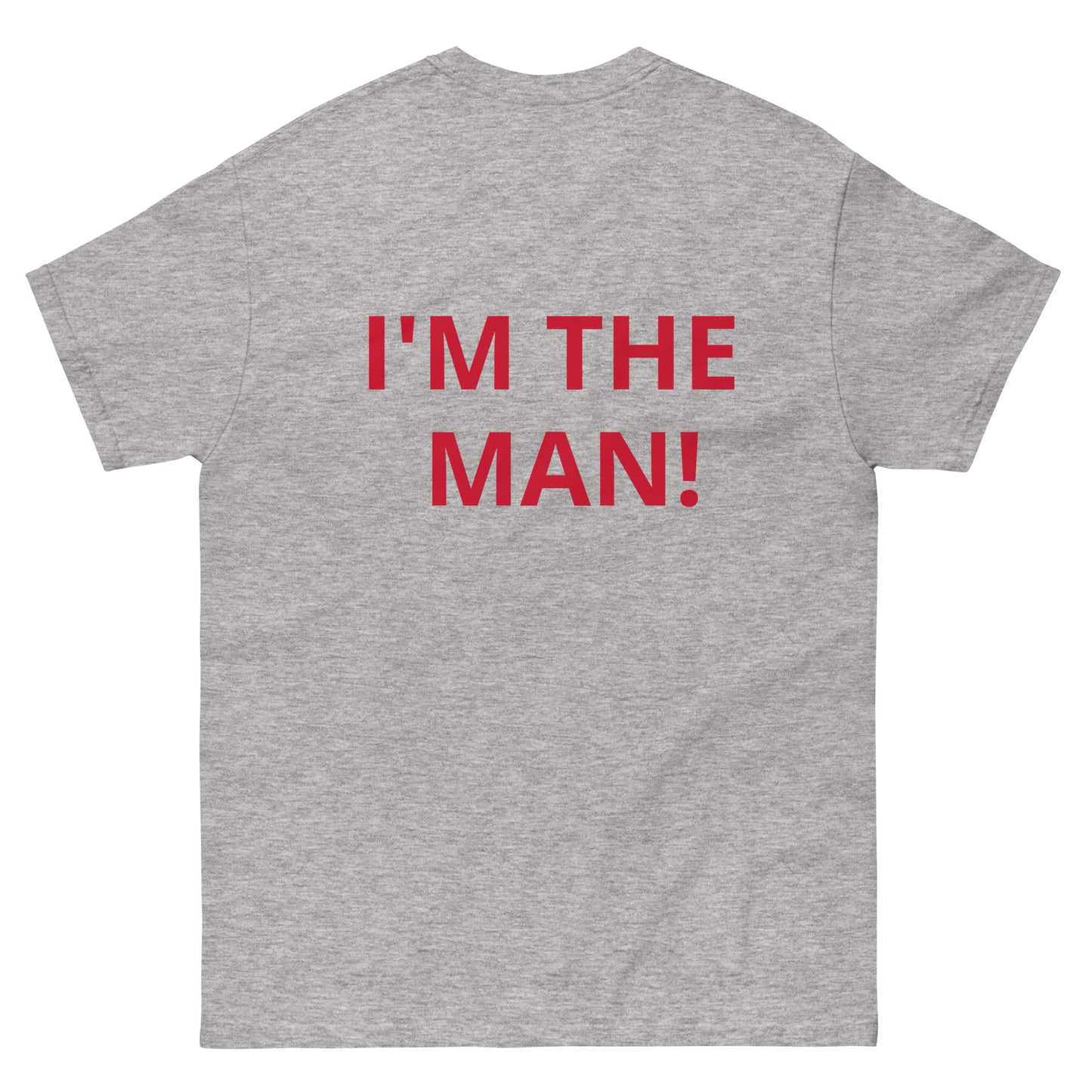 WHO'S THE THE MAN! - Men's classic tee - ELLACO